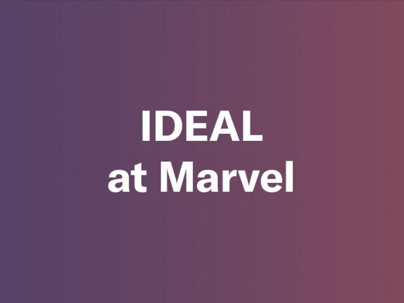 IDEAL at Marvel